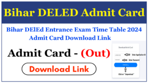 Bihar DElEd Admit Card 2024