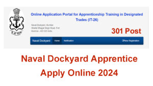 Naval Dockyard Apprentice Online Form 2024