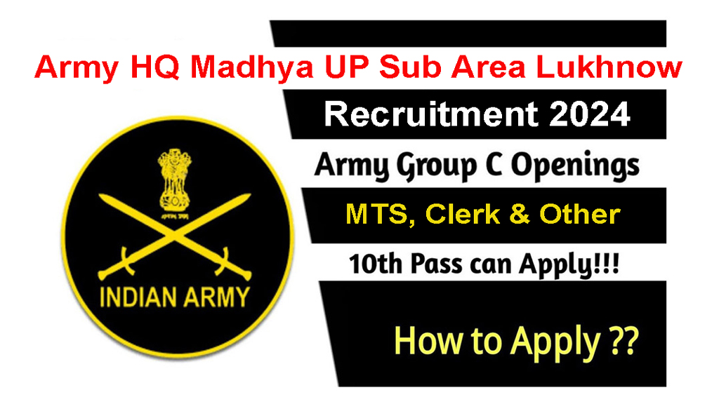 Army HQ Madhya UP Sub Area Lucknow Recruitment 2024