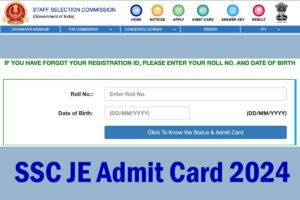 SSC JE Admit Card 2024