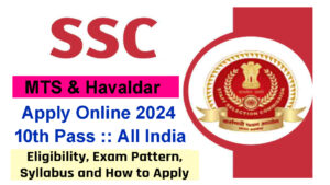 SSC MTS Recruitment 2024