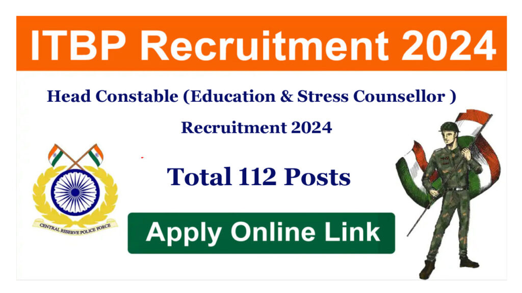 ITBP HC Education and Stress Counsellor Recruitment 2024