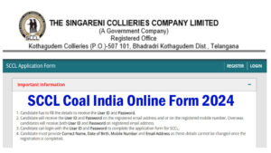 SCCL Coal India Online Form 2024