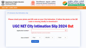 UGC NET City Intimation Slip 2024