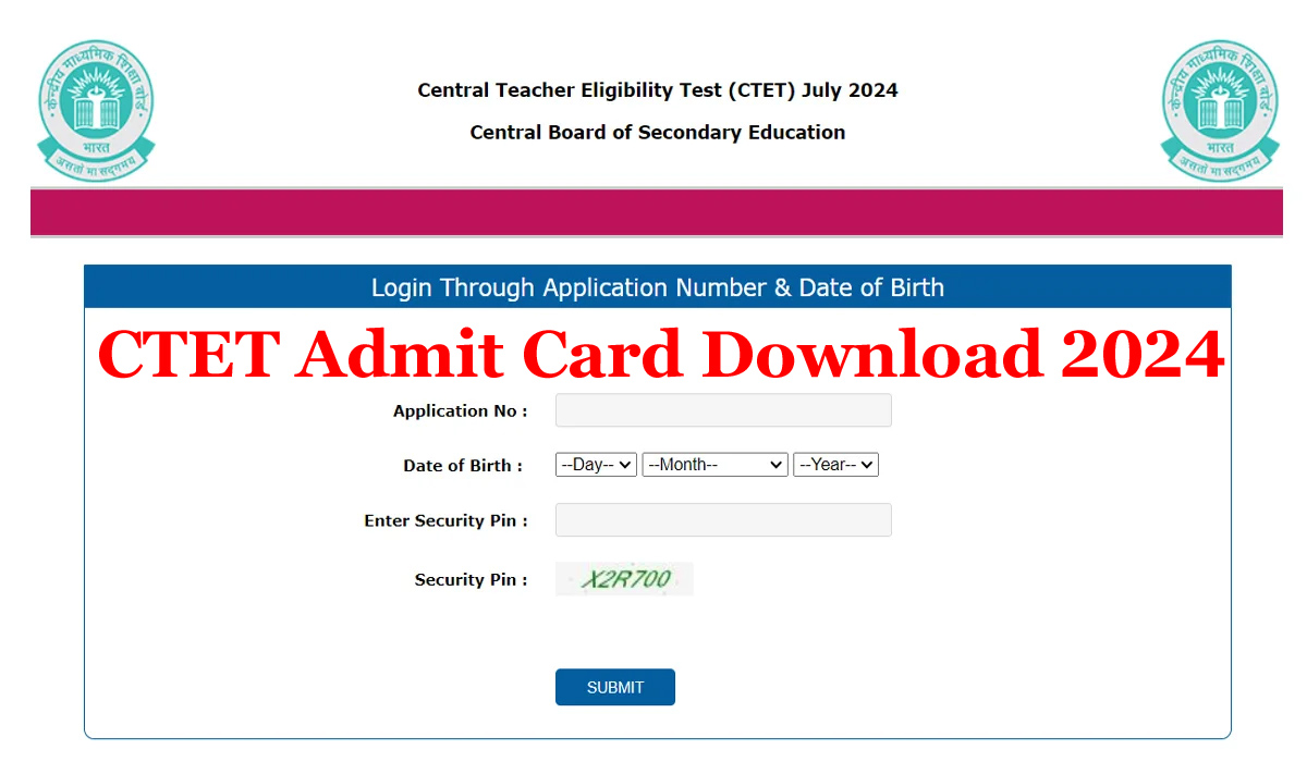 CTET Admit Card Download 2024