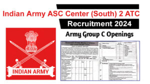 Indian Army ASC Group C Recruitment 2024