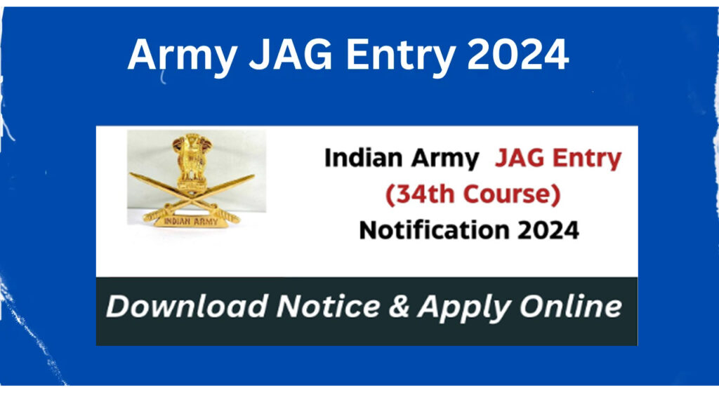 Indian Army JAG Recruitment 2024