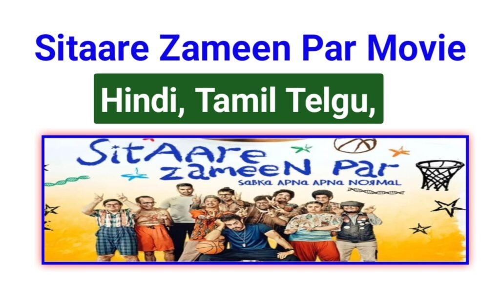 Sitaare Zameen Par Movie 2025