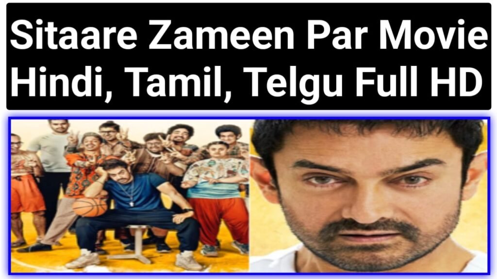 Sitaare Zameen Par Movie Download 2025