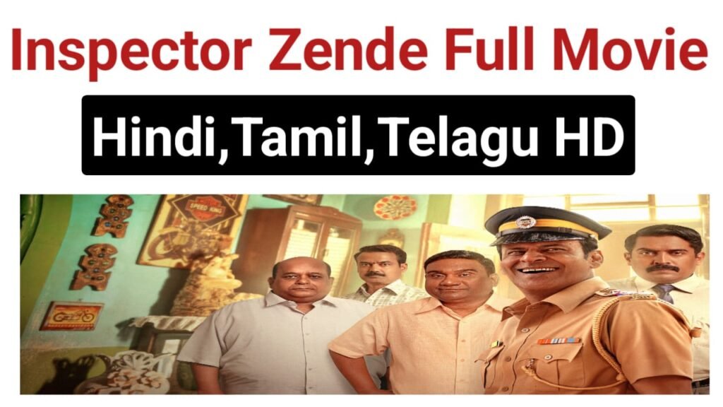 Inspector Zende Film Download 2025