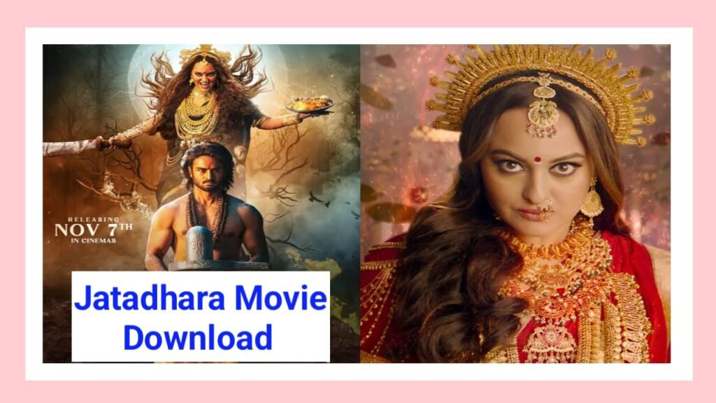 Jatadhara Movie Download 2025